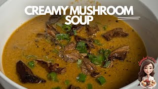 Creamy Mushroom Soup [upl. by Avram]