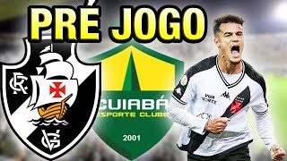 VASCO X CUIABA PRÉ JOGO BRASILEIRÃO SERIE A 2024 [upl. by Schifra]