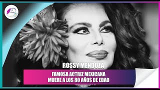 Muere Rossy Mendoza famosa vedette y actriz del cine de ficheras en México [upl. by Nonnag138]