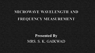 Microwave wavelenth measurement [upl. by Fransen]