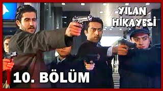 Yılan Hikayesi 10 Bölüm  FULL BÖLÜM [upl. by Salba]