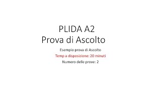 PLIDA A2  Novembre 2010  Prova di Ascolto con le soluzioni [upl. by Pendleton419]