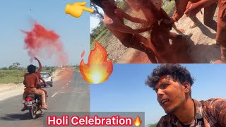 Holi Celebration🔥UP Se Haryana Phoch Gye Holi Khelta Hua😱Full Masti🔥 [upl. by Maller]