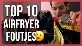 Top 10 Airfryer Foutjes en hoe je ze kunt voorkomen [upl. by Aliam]