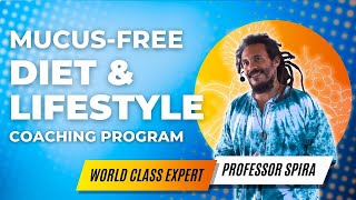 Transform Your Health Join the Mucusfree Diet amp Lifestyle Coaching Program Limited Time [upl. by Thier]