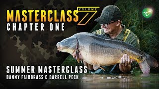 Korda Masterclass Vol 7 Summer Carp Fishing  Danny Fairbrass amp Darrell Peck [upl. by Anetsirk]