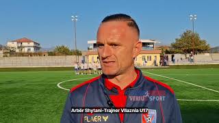 Arbër Shytani trajner Vllaznia U17 flet pas fitores me Teutën U17 Superliga e moshave [upl. by Ainslie]