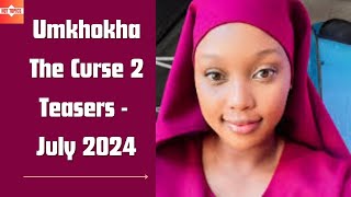 Umkhokha The Curse 2 Teasers July 2024  Mzansi Magic [upl. by Peri]