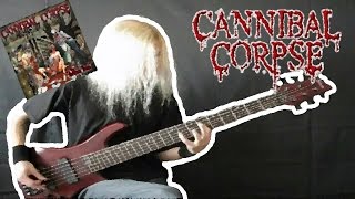 Cannibal Corpse  Frantic Disembowelment bass [upl. by Gen156]