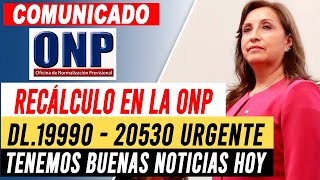 recálculo en la ONP  reintegros bonificaciones y otros pagos  DL 19990 y otros  Comunicado [upl. by Packston]