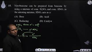 Nitrobenzene can be prepared from benzene by using a mixture of conc H2SO4 and conc HNO3 in th [upl. by Shandeigh]