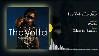 Edem ft Samini Wolie Official audio [upl. by Niknar]