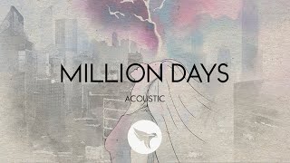 Sabai  Million Days Acoustic feat Hoang amp Claire Ridgely [upl. by Okiron]