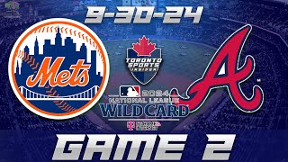 93024 New York Mets vs Atlanta Braves Game 2 Audio  MLB Postseason LIVE Streamcast amp Chat [upl. by Dnalloh]