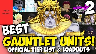 New Best Gauntlet Mode Units in ASTD Best Loadouts  Tier List Official [upl. by Ereynihc862]