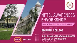 LIVENPTEL Awareness EWorkshop Shri Shankarprasad Agnihotri College amp Bihpuria College [upl. by Tran]