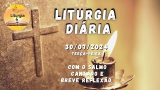 30072024 – Liturgia Diária – Terçafeira da 17ª Semana do Tempo Comum  Ano B [upl. by Jos172]