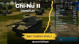 This Gun better than Sherman and Pz IV 🔥 War Thunder Mobile  ChiNu II Gameplay 🇯🇵 [upl. by Bicknell]