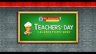 Teachers Day Celebrations 2024 SriPrakashSynergySchool Part 1 [upl. by Aluino]