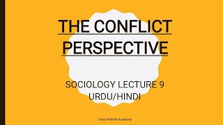 Conflict Perspective  Sociological Perspectives  Sociology Lectures Urdu  Hindi [upl. by Stevy]