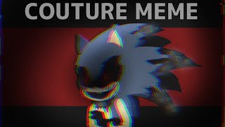 COUTURE Animation Meme• Ft Sonicexe OCs HEAVILY INSPIRED BY KOUDOKU⚠️ FWBW READ DESC [upl. by Neelloc]