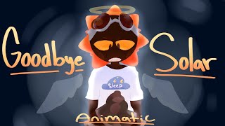 Goodbye Solar  Sun and Moon Show animatic [upl. by Valdas]