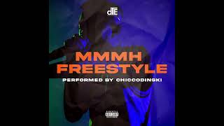 ChiccoDinskiMmmh Freestyle [upl. by Ecargyram]