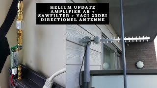 Helium Update Amplifier AB  sawfilter  yagi 23dbi directionel antenne [upl. by Andree]