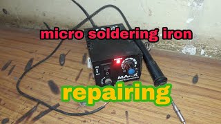 Micro soldering iron repairing [upl. by Annail]