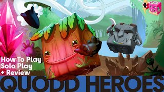 Quodd Heroes  How to Play Solo Playthrough amp Review [upl. by Benjamen294]