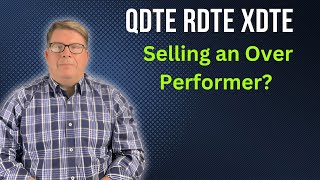 QDTE XDTE RDTE Selling an over Performer [upl. by Ellehcen]