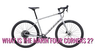 What is the Marin Four Corners 2 [upl. by Middle]