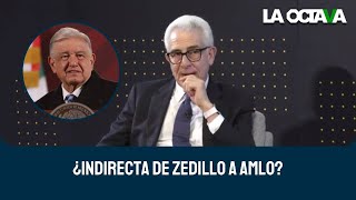 ERNESTO ZEDILLO dice que en 2024 LE GUSTARÍA UN PRESIDENTE que NO GANE NI GOBIERNE MINTIENDO [upl. by Dail]