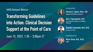 AHRQ National Webinar on Transforming Guidelines into Action CDS at the Point of Care [upl. by Penni]