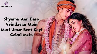 Shyama Aan Baso LYRICS  Sachet Parampara  Khushalii Kumar  Satvik  Youngveer [upl. by Ecilahs]