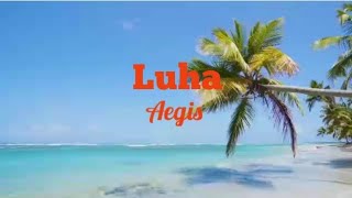 Luha  lyrics   Aegis [upl. by Rebeca]