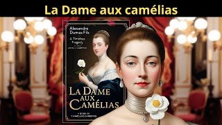 La Dame aux camélias [upl. by Reisman425]