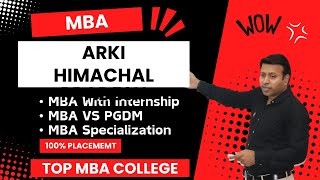 BEST MBA COLLEGE IN ARKI  TOP MBA COLLEGE INARKIHIMACHAL PRADESH  ADMISSION  FEE [upl. by Jedlicka349]