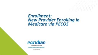 Enrollment New Provider Enrolling in Medicare via PECOS [upl. by Nylecoj]