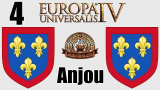 Eu4 MEIOU amp Taxes 30  Anjou Ep4 [upl. by Akkim]