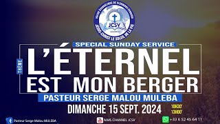 L’ÉTERNEL EST MON BERGER  Pasteur Serge MALOU MULEBA [upl. by Stortz110]