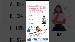 ligandspectrochemicalseriesbestquiz🎯✍️shortvideocommentsanswerchemistrystudy💯🎯🎯 [upl. by Ellerey]