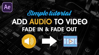 How to Add Audio to Video in After effects  After Effects Tutorial [upl. by Gnouhp]