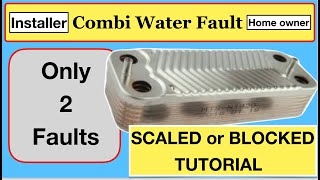 COMBI boiler heat exchanger TUTORIAL amp RIP OFFs [upl. by Snevets]