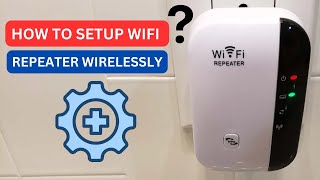 How to Setup WiFi Repeater Wirelessly [upl. by Sigfrid239]