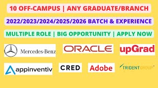 10 Off Campus  2022202320242025 amp Experience Multiple role [upl. by Niran]