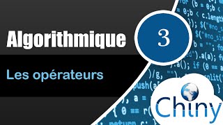 Algorithmique 314  Les opérateurs [upl. by Laerdna744]