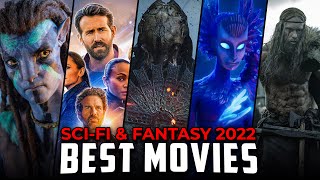 Top 14 Best Sci Fi amp Fantasy Movies of 2022  Best New Sci Fi amp Fantasy Films to Watch [upl. by Ossy7]