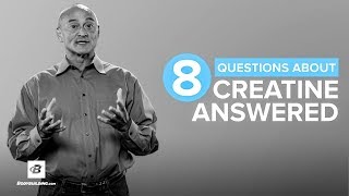 8 Questions About Creatine Answered  Jose Antonio PhD [upl. by Aihsekal]