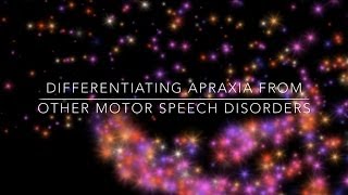 Differentiating Apraxia from other Motor Speech Disorders [upl. by Kelby]